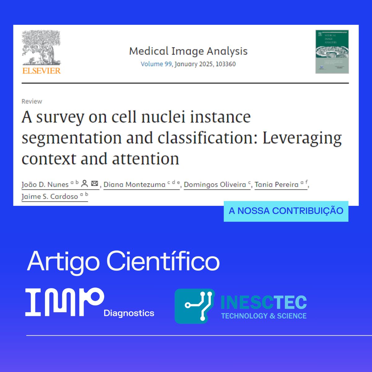 INESC TEC e IMP Diagnostics Publicam um Artigo na Medical Image ...