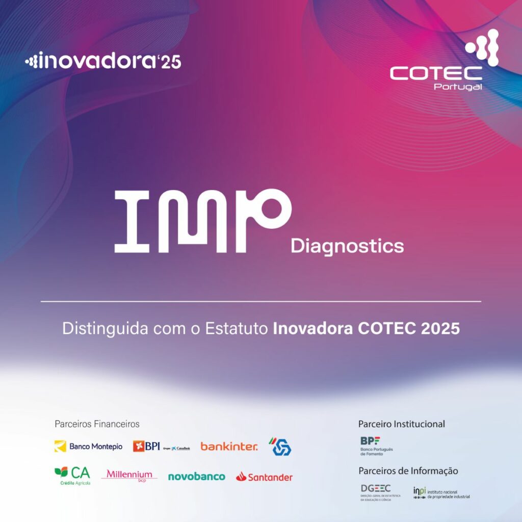 IMP Diagnostics Volta a Ser Distinguido com o Estatuto INOVADORA COTEC