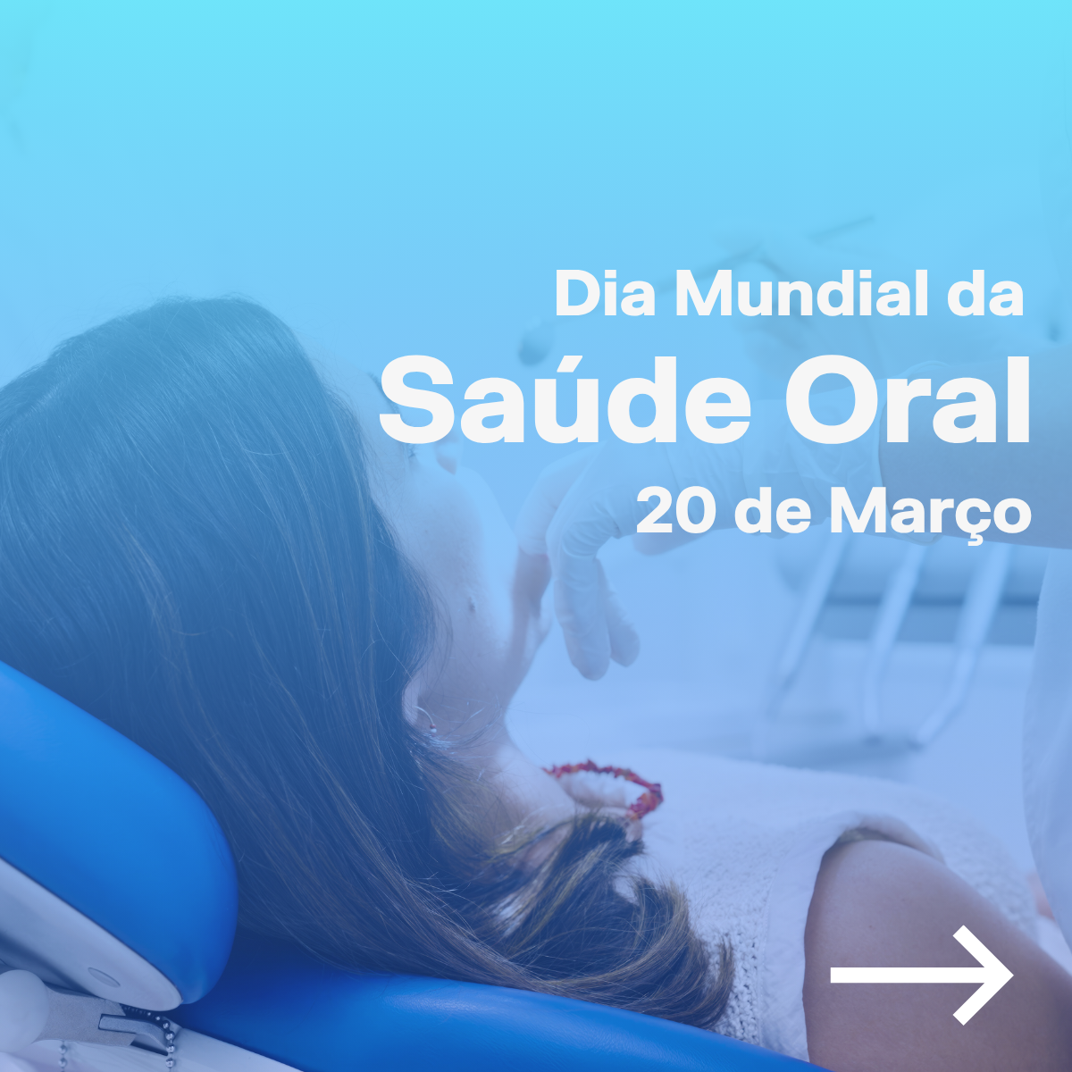 Dia Mundial da Saúde Oral 2026