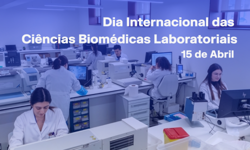 Dia Internacional das Ciências Biomédicas Laboratoriais